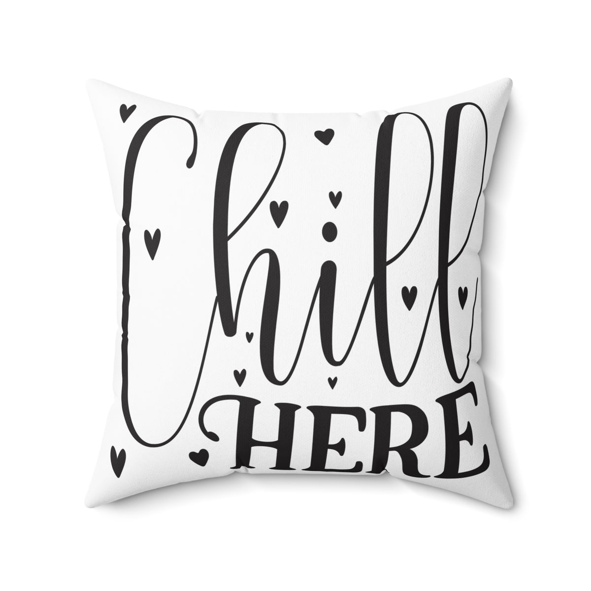 Chill Here pillow | Script typography, black hearts, decorative throw pillow