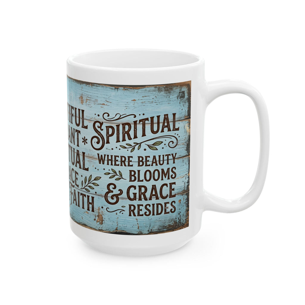 Beautiful Vibrant Spiritual Embrace the Faith Mug | Ceramic Coffee Cup