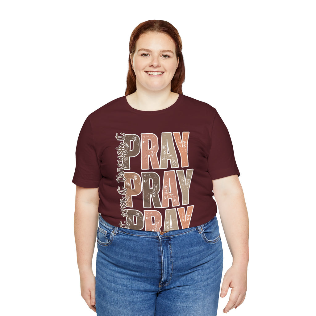 Pray Pray Pray T-Shirt | Faith Typography Christian Tee