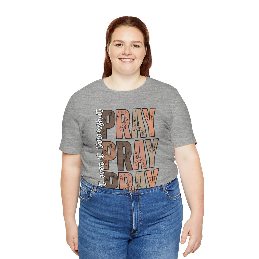 Pray Pray Pray T-Shirt | Faith Christian Typography Tee