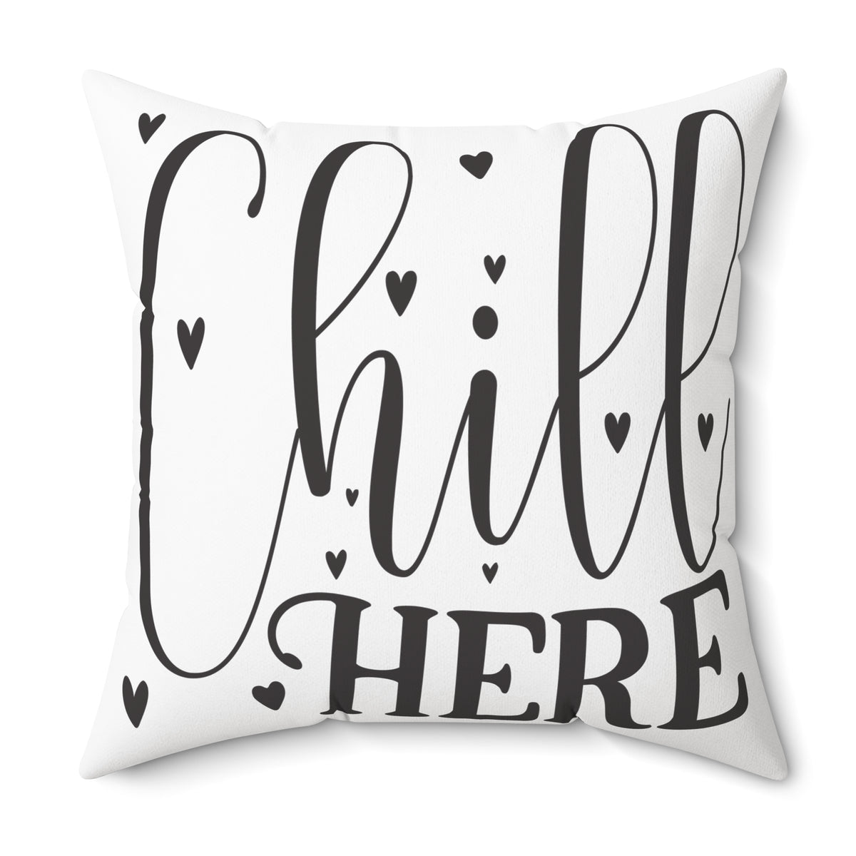 Chill Here pillow | Script typography, black hearts, decorative throw pillow