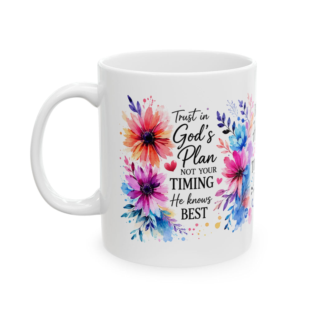 Because He Holds My Tomorrow floral mug | Inspirational Christian quote mug