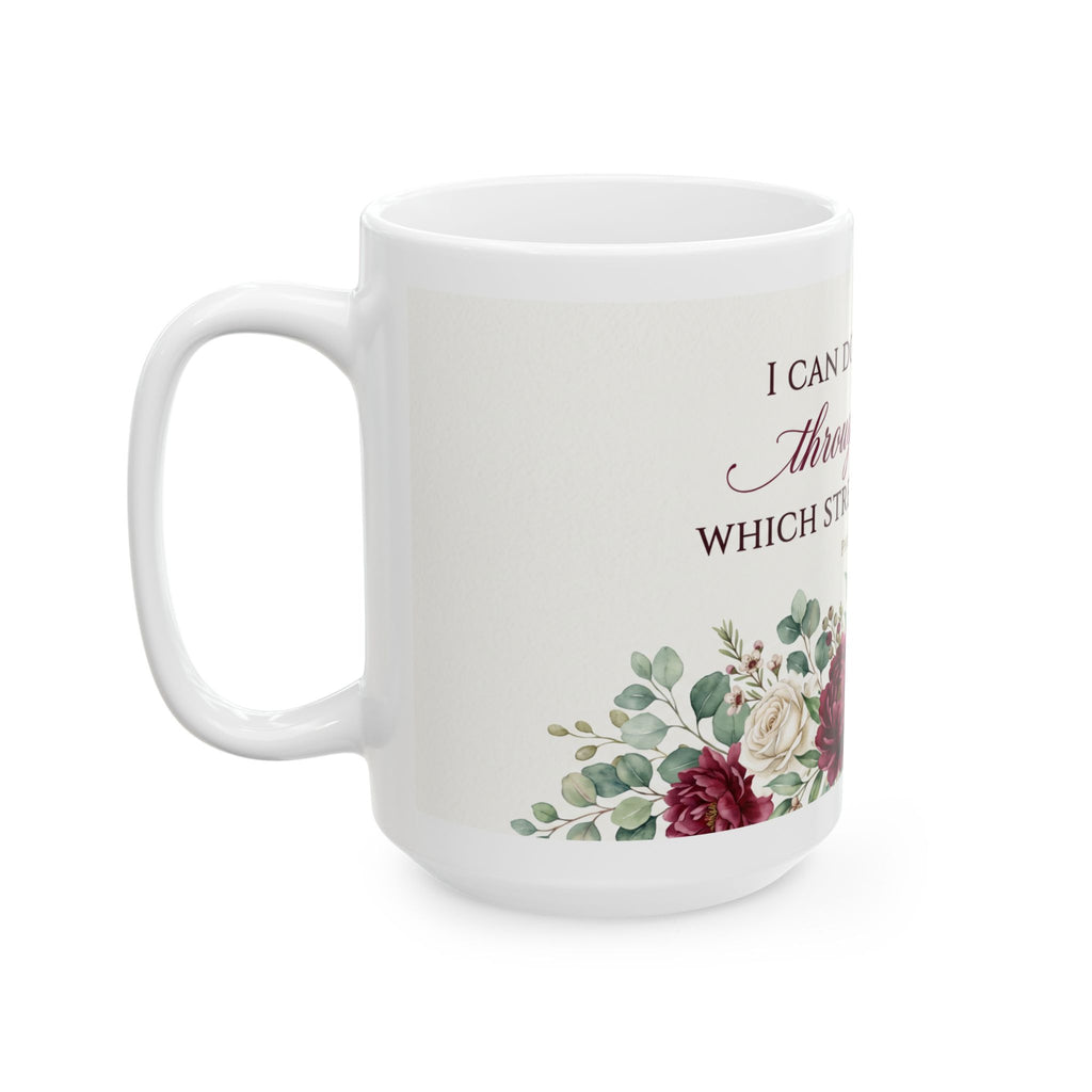 I Can Do All Things Through Christ mug | Philippians 4:13 floral ceramic mug