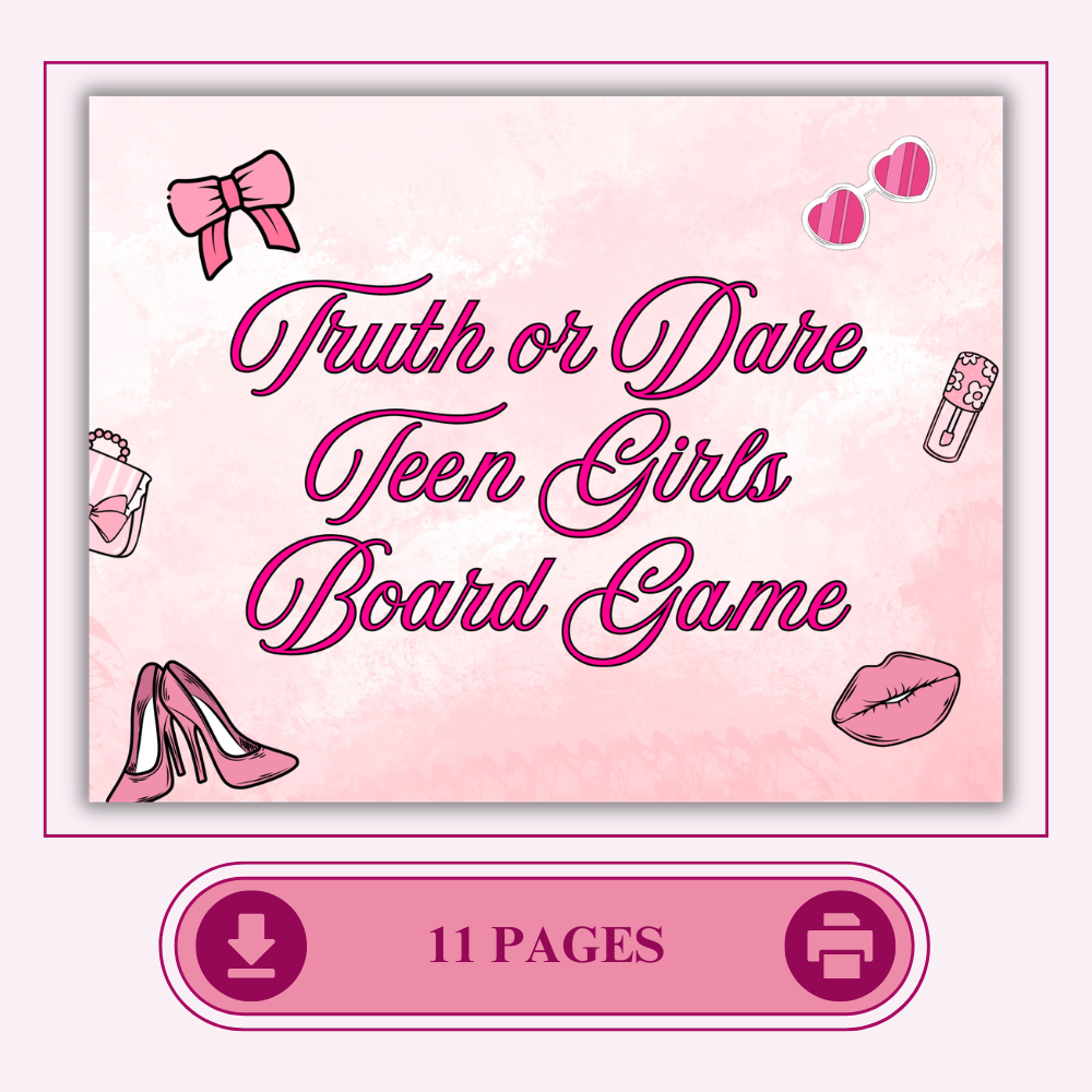 Truth or Dare Teen Girls Board Game Printable | Fun Girls Night Party Game | Truth or Dare Challenges PDF | Instant Download Ages 10+
