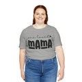 One Loved Mama T-Shirt | Mama Typography Tee, Mother's Day Shirt