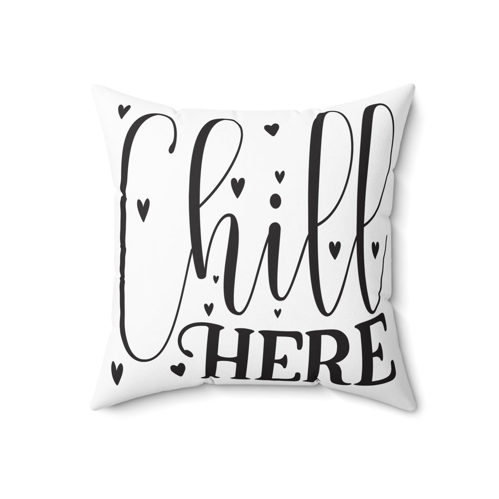Chill Here pillow | Script typography, black hearts, decorative throw pillow