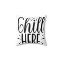 Chill Here Pillow | Decorative Square Throw Pillow