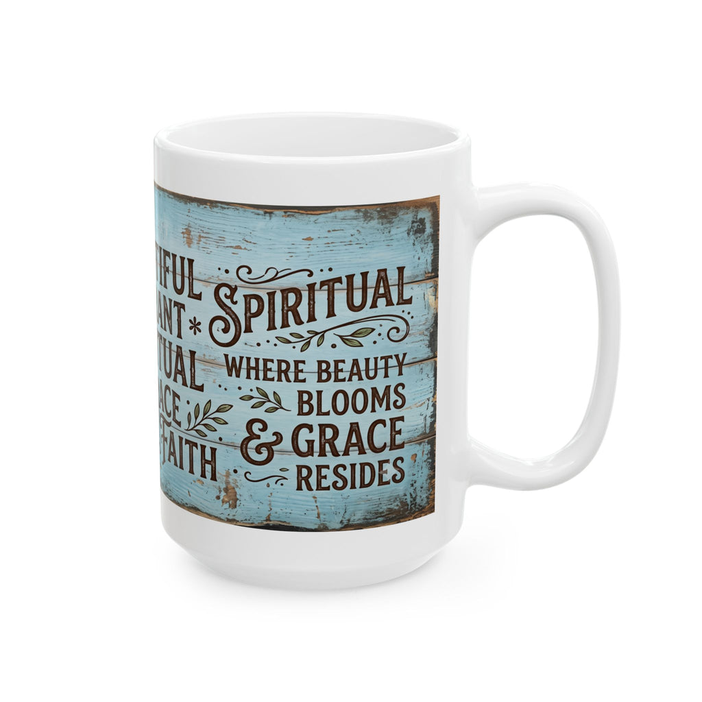 Beautiful Vibrant Spiritual Embrace the Faith Mug