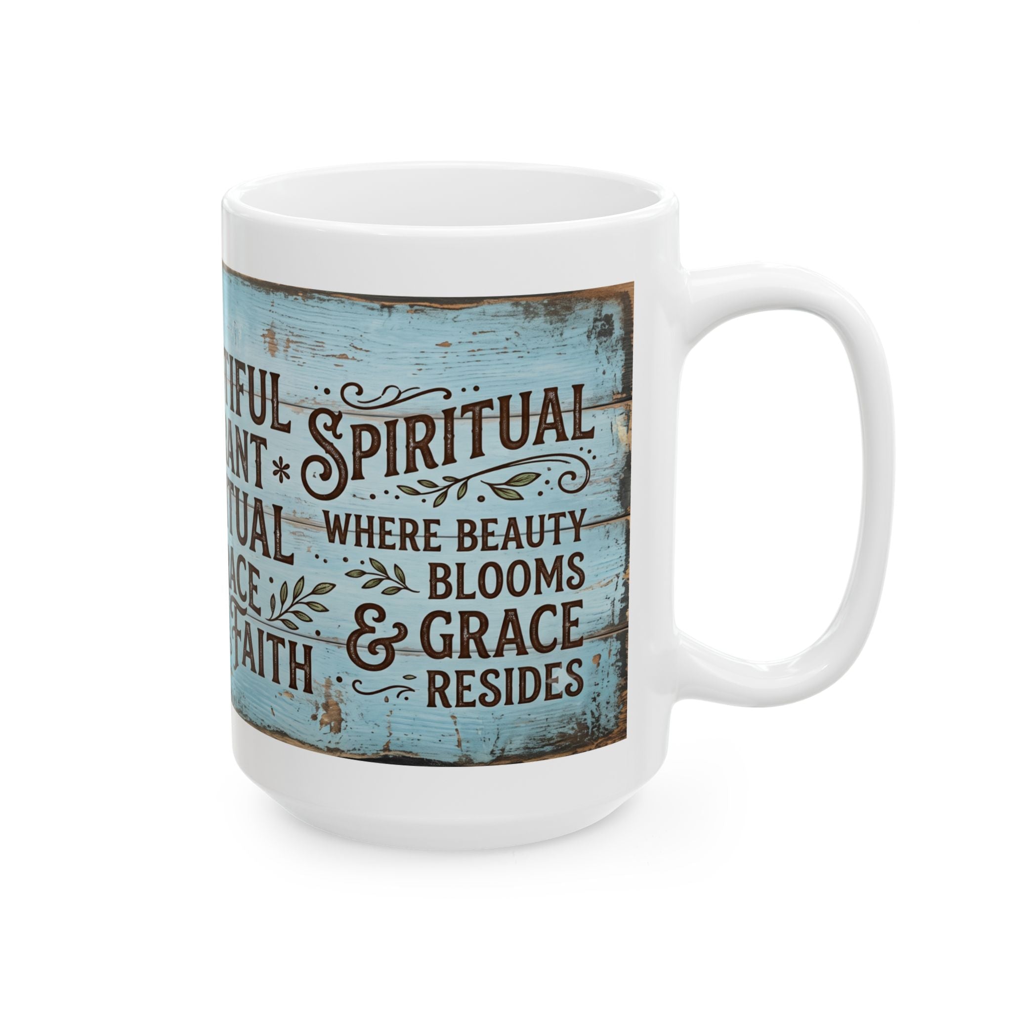 Beautiful Vibrant Spiritual Embrace the Faith Mug