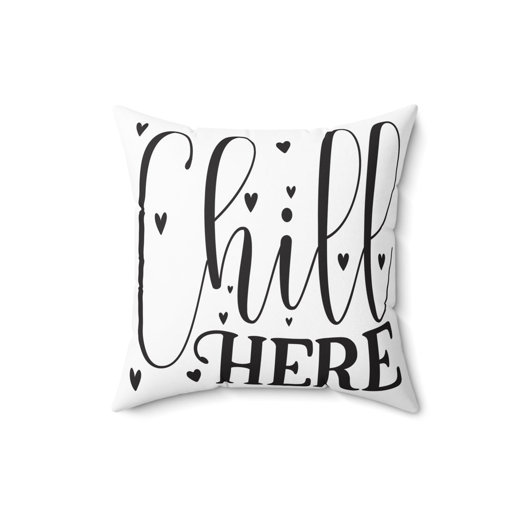 Chill Here pillow | Script typography, black hearts, decorative throw pillow