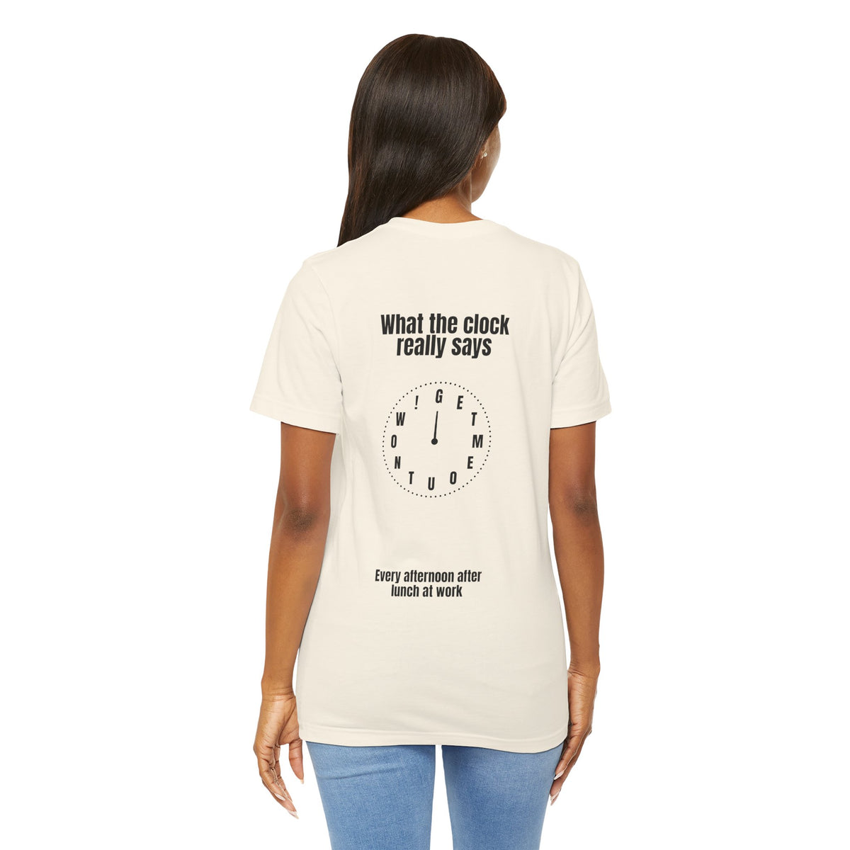 Funny Office Tee — “What the Clock Really Says” Workday Humor T-Shirt