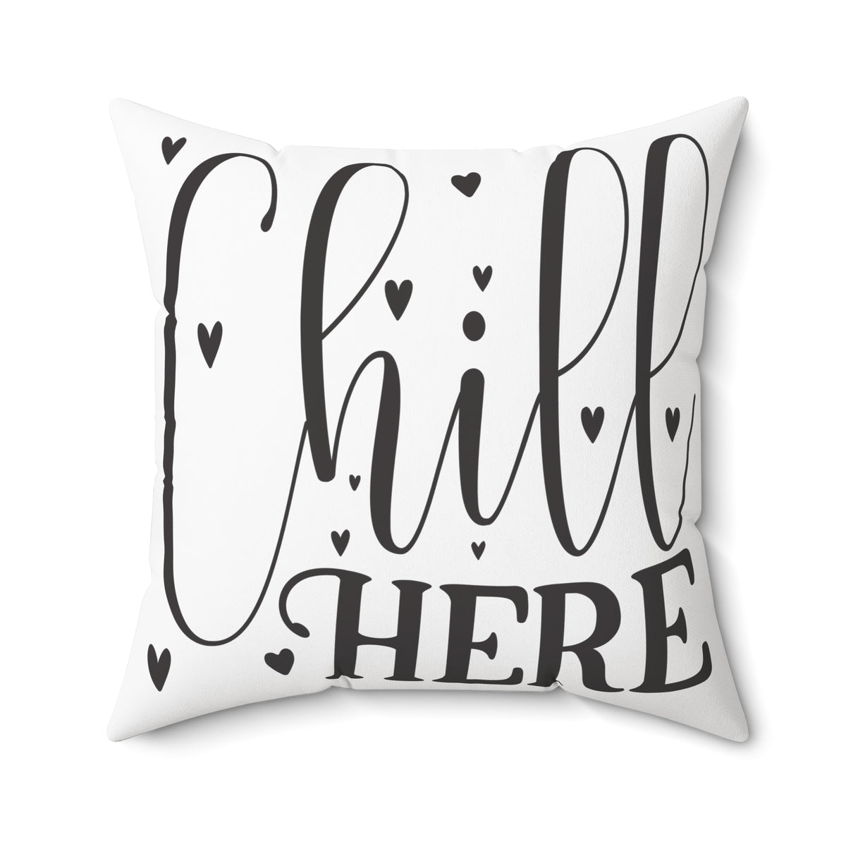 Chill Here pillow | Script typography, black hearts, decorative throw pillow