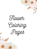 Flower Coloring Book for Adults & Kids | 134 Pages Printable PDF | Botanical Flowers Coloring Pages | Instant Download