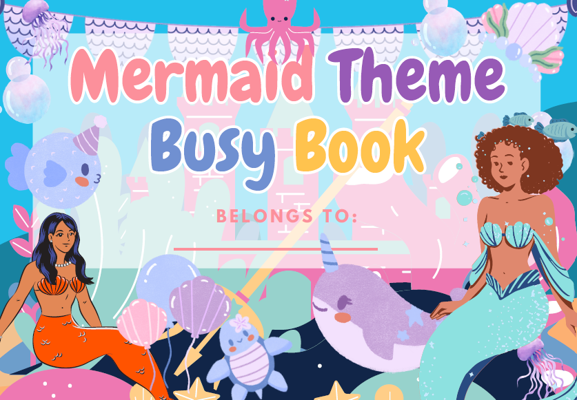 Mermaid Theme Busy Book | 64 Pages Printable PDF | Mermaid Activities for Kids | Name Practice | Preschool Busy Binder Instant Download