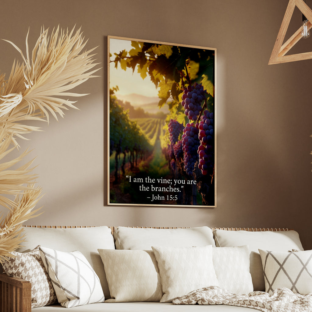 John 15:5 Bible Verse Poster, I Am the Vine Vineyard Scripture Wall Art Print