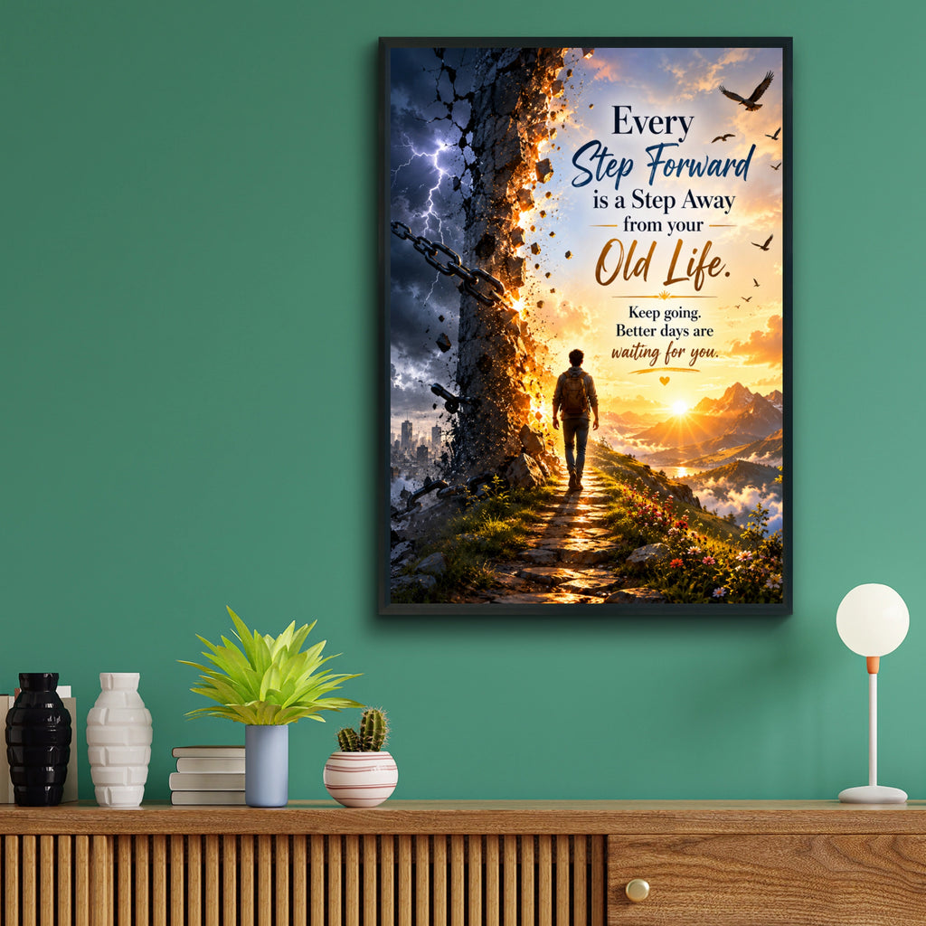 Step Forward Motivational Quote Poster, Inspirational Wall Art Print, New Chapter